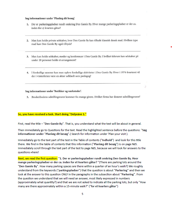 The e-book. How to prepare and pass "Læseforståelse: Delprøve 1, Delprøve 2A and Delprøve 2B." Prøve i Dansk 3. Second edition.